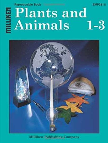 Plants and animals - and,